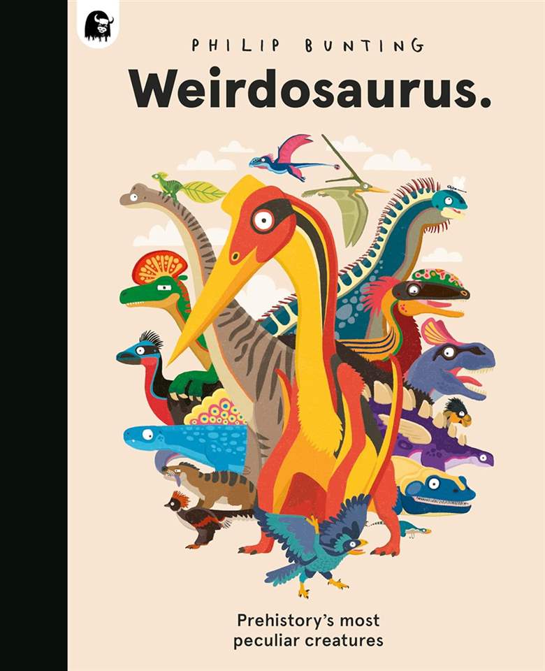 Weirdosaurus: Prehistory's Most Peculiar Dinosaurs