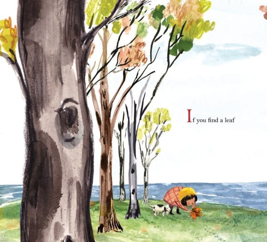 If You Find a Leaf